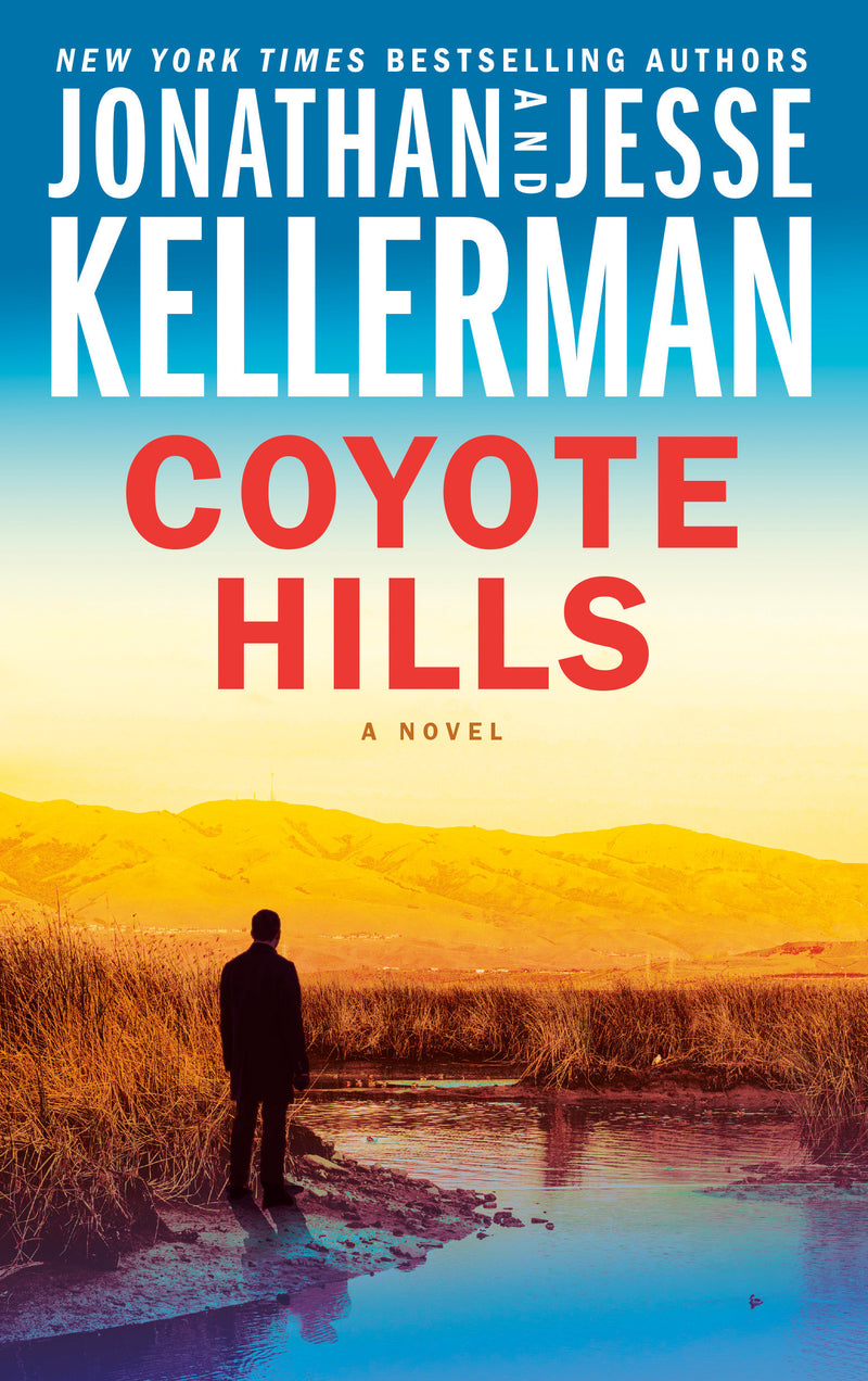 Coyote Hills: A Novel