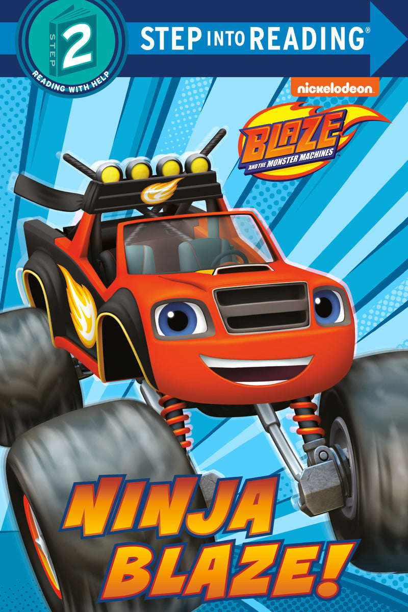 Ninja Blaze! (Blaze and the Monster Machines)