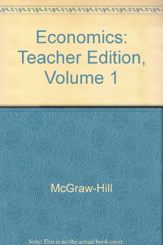Southwestern, Economics Volume 1 Teacher Edition, 2000 ISBN: 0538430370 [Hardcover] unknown author