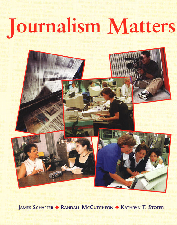 Journalism Matters Student Edition