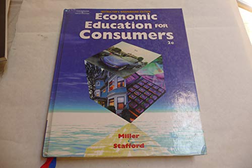 Southwestern, Economic Education For Consumers Teacher Edition, 2004 ISBN: 0538435801 [Hardcover] unknown author