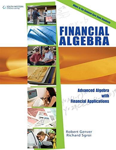 Workbook for Gerver/Sgroi's Financial Algebra Gerver, Robert K. and Sgroi, Richard J.