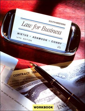 Workbook for Mietus/Adamson/Conryâ€™s Law for Business, 14th Mietus, Norbert J.; Adamson, John E. and Conry, Edward J.