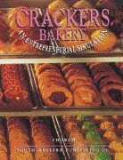 Crackers Bakery: An Entrepreneurial Simulation: Text/Workbook Church, Olive