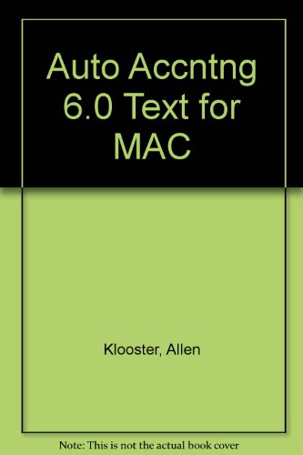 Automated Accounting 6.0: Textbook for Macintosh [Hardcover] Allen, Warren