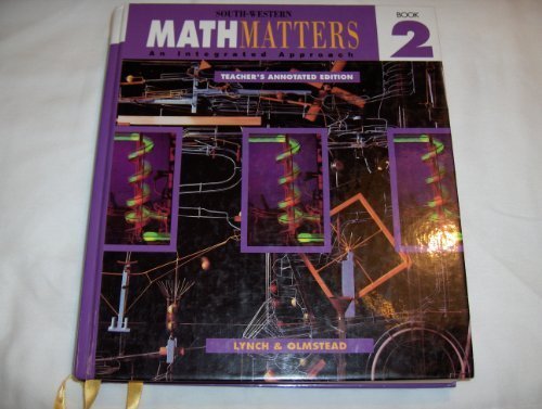 South-Western Math Matters Book 2 Teacher's Edition [Hardcover] Lynch; Olmstead