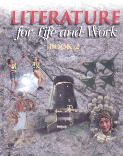 Literature for Life and Work : Book 2 [Hardcover] Elaine Bowe Johnson and Christine Bideganeta LaRocco