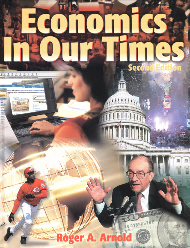 Economics In Our Times Student Edition 2e