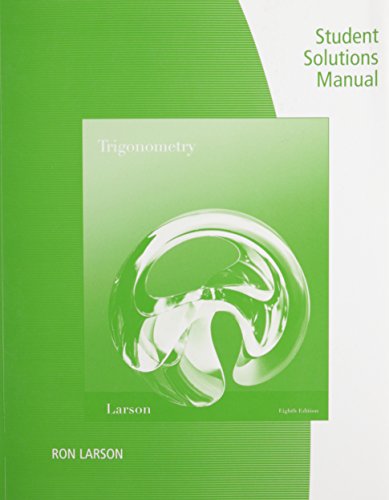 Student Study and Solutions Manual for Larson/Hostetler's Trigonometry, 8th Larson, Ron and Hostetler, Robert P.