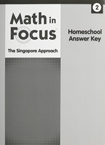 Math in Focus: Singapore Math Homeschool Answer Key Grade 2