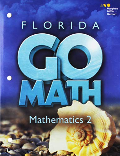 Holt McDougal Go Math! Florida Student Interactive Worktext Mathematics2 2015