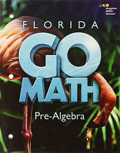 Holt McDougal Go Math! Florida Student Interactive Worktext Pre-Algebra2015