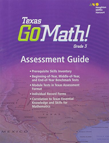 Houghton Mifflin Harcourt Go Math! Texas Assessment Guide Grade 3