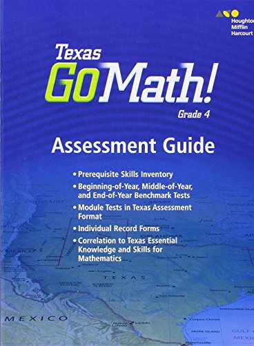 Houghton Mifflin Harcourt Go Math! Texas Assessment Guide Grade 4