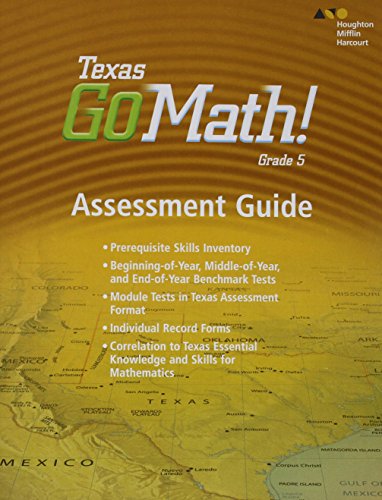 Houghton Mifflin Harcourt Go Math! Texas Assessment Guide Grade 5