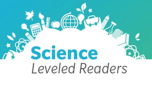 Science and Engineering Leveled Readers Leveled Reader, On Level Grade 2 Book 071: How Can I Think Like a Scientist?
