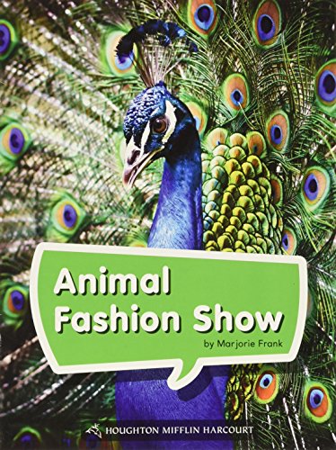 Science and Engineering Leveled Readers Leveled Reader, Enrichment Grade 2 Book090: Animal Fashion Show