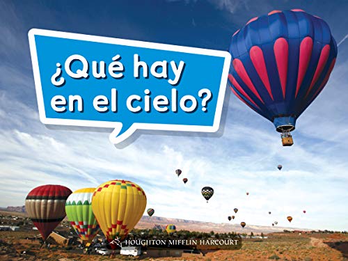 Science and Engineering Spanish Leveled Readers Leveled Reader, On Level Grade KBook 018: Â¿QuÃ© hay en el cielo?