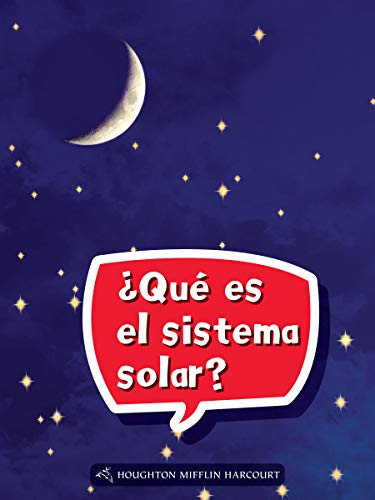 Science and Engineering Spanish Leveled Readers Leveled Reader, Extra SupportGrade 2 Book 067: Â¿QuÃ© es el sistema solar?