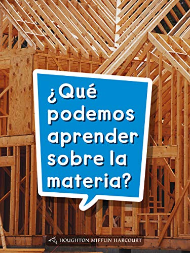 Science and Engineering Spanish Leveled Readers Leveled Reader, On Level Grade 2Book 073: Â¿QuÃ© podemos aprender sobre la materia?
