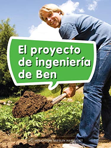 Science and Engineering Spanish Leveled Readers Leveled Reader, Enrichment Grade2 Book 082: El proyecto de ingenierÃ­a de Ben