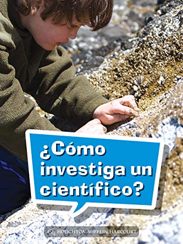 Science and Engineering Spanish Leveled Readers Leveled Reader, On Level Grade 3Book 102: Â¿CÃ³mo investiga un cientÃ­fico?