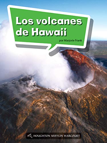 Science and Engineering Spanish Leveled Readers Leveled Reader, Enrichment Grade3 Book 118: Los volcanes de Hawaii