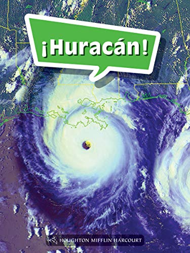Science and Engineering Spanish Leveled Readers Leveled Reader, Enrichment Grade4 Book 153: Â¡HuracÃ¡n!