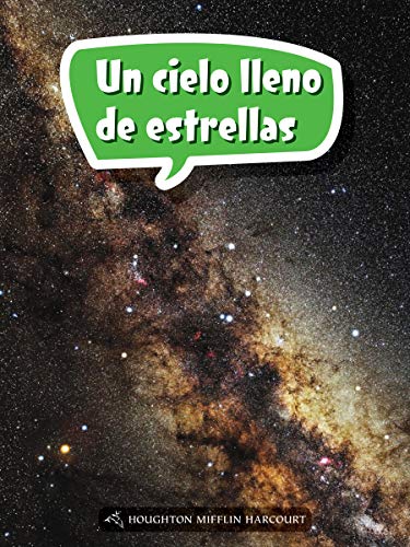 Science and Engineering Spanish Leveled Readers Leveled Reader, Enrichment Grade4 Book 154: Un cielo lleno de estrellas