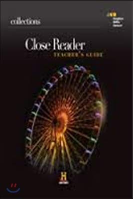 Collections Close Reader Teacher's Guide Grade 6