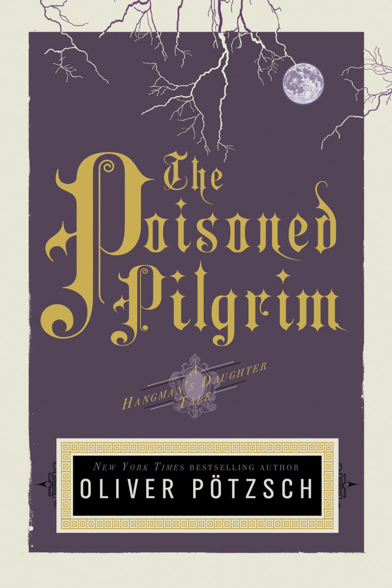 The Poisoned Pilgrim: A Hangman's Daughter Tale