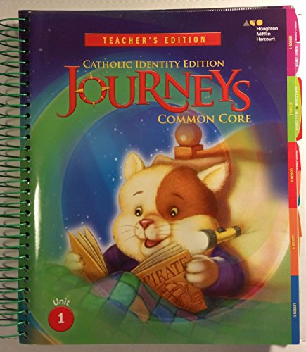 Houghton Mifflin Harcourt Journeys Catholic Diocese Teacher's EditionVolume 1 Grade 1 2014