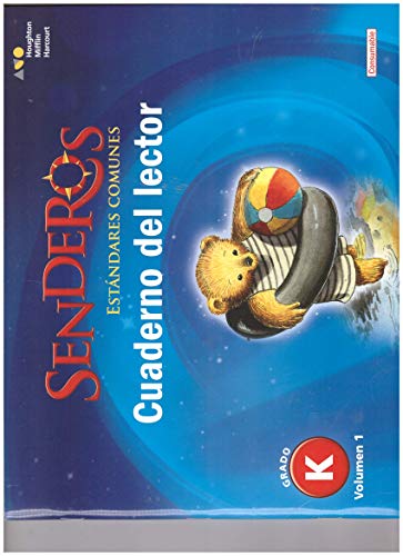 Senderos EstÃ¡ndares Comunes Reader's Notebook Consumable, Volume 1 Grade K
