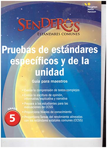Senderos EstÃ¡ndares Comunes Benchmark and Unit Tests Teacher's Edition Grade 5