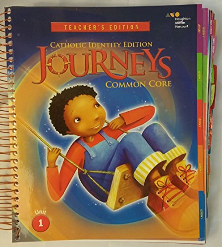 Houghton Mifflin Harcourt Journeys Catholic Diocese Teacher's Edition Volume 1Grade 2 2014