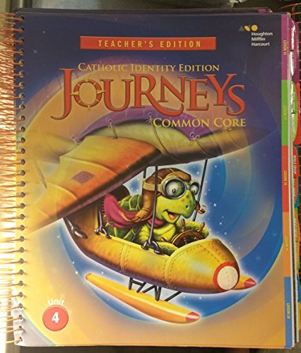 Houghton Mifflin Harcourt Journeys Catholic Diocese Teacher's Edition Volume 4Grade 2 2014