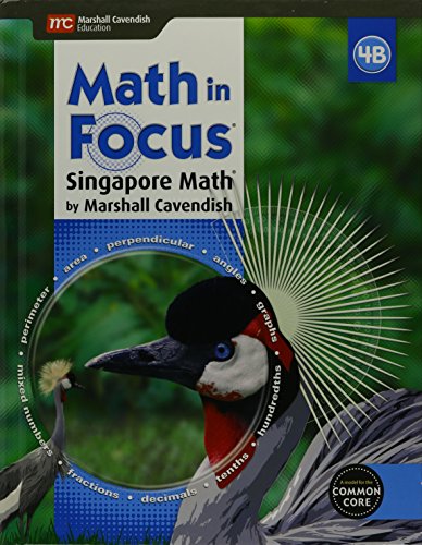Math in Focus: Singapore Math Student Edition, Book B Grade 4 2015