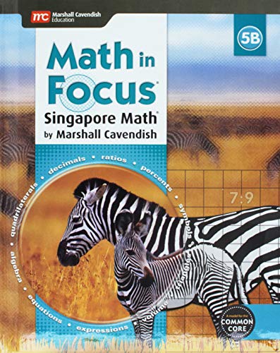Math in Focus: Singapore Math Student Edition, Book B Grade 5 2015