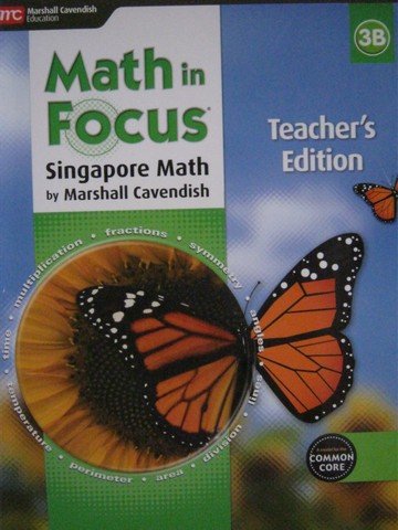 Math in Focus: Singapore Math Teacher Edition, Book B Grade 3 2015