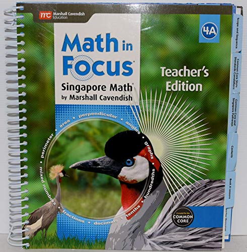 Math in Focus: Singapore Math Teacher Edition, Book A Grade 4 2015
