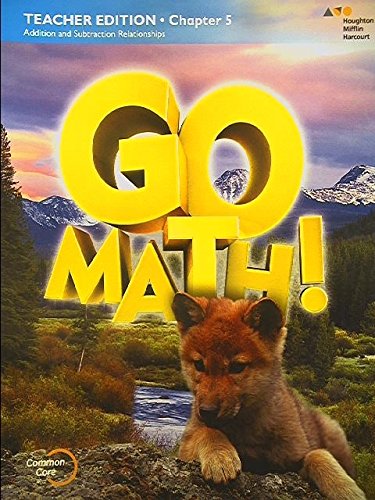 Houghton Mifflin Harcourt Go Math! California Teacher Edition Grade 1 Chapter 52015