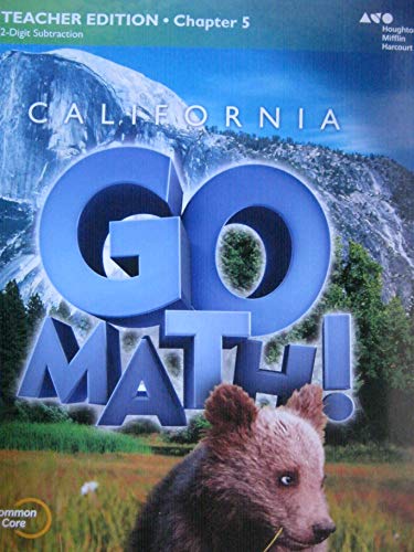 Houghton Mifflin Harcourt Go Math! California Teacher Edition Grade 2 Chapter 52015