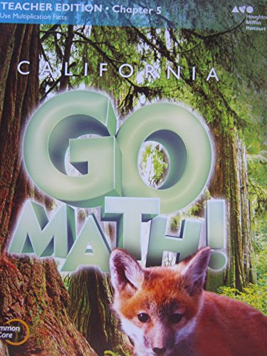 Houghton Mifflin Harcourt Go Math! California Teacher Edition Grade 3 Chapter 52015