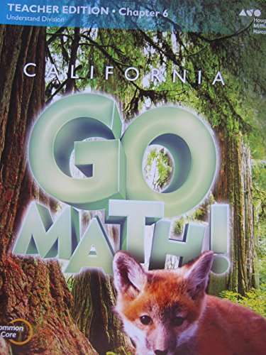 Houghton Mifflin Harcourt Go Math! California Teacher Edition Grade 3 Chapter 62015