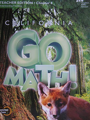 Houghton Mifflin Harcourt Go Math! California Teacher Edition Grade 3 Chapter 82015