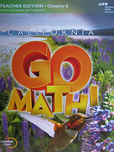 Houghton Mifflin Harcourt Go Math! California Teacher Edition Grade 4 Chapter 62015