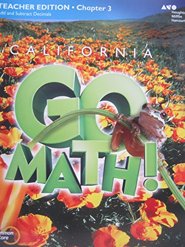 Houghton Mifflin Harcourt Go Math! California Teacher Edition Grade 5 Chapter 32015