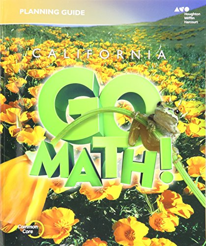 Houghton Mifflin Harcourt Go Math! California Planning Guide Grade 5