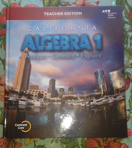 Holt McDougal Algebra 1 California Teacher Edition 2015