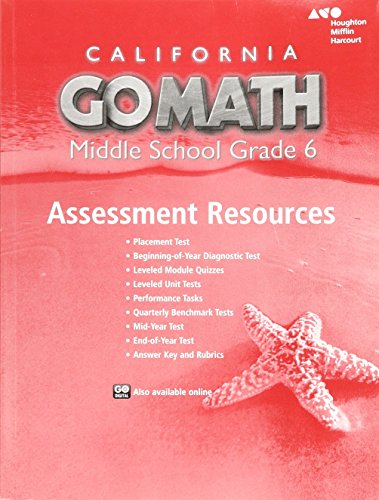 Holt McDougal Go Math! California Assessment Resource with Answers Grade 6